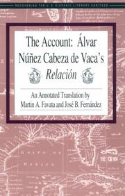 Cover of: The Account: Alvar Nunez Cabeza de Vaca's Relacion (Recovering the Us Hispanic Literary Heritage)