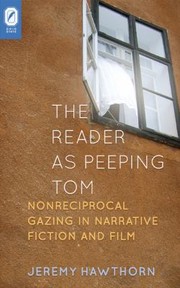 Cover of: The Reader as Peeping Tom by 