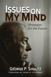 Cover of: Issues On My Mind Strategies For The Future by 