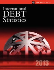 Cover of: International Debt Statistics 2013 by 
