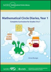 Mathematical Circle Diaries Year 1 Complete Curriculum For Grades 5 To 7 by Anna Burago