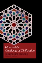Cover of: Islam And The Challenge Of Civilization by 