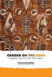Cover of: Gender On The Edge Transgender Gay And Other Pacific Islanders