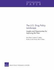 Cover of: The Us Drug Policy Landscape Insights And Opportunities For Improving The View