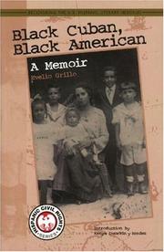 Cover of: Black Cuban, Black American by Evelio Grillo