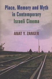 Cover of: Place Memory And Myth In Contemporary Israeli Cinema