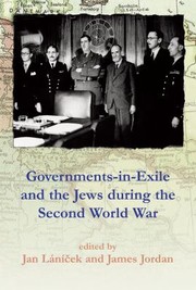 Cover of: Governments In Exile And The Jews During World War Ii