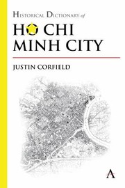 Cover of: Historical Dictionary Of Ho Chi Minh City by 