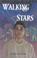 Cover of: Walking Stars