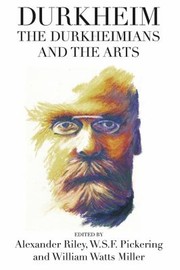 Cover of: Durkheim The Durkheimians And The Arts by 