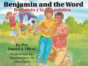 Cover of: Benjamin And The Word/ Benjamin Y La Palabra by Daniel A. Olivas, Gabriela Baeza Ventura