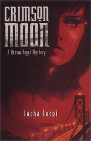 Cover of: Crimson moon by Lucha Corpi