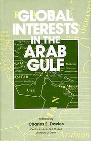 Global Interests In The Arab Gulf by Charles Davies