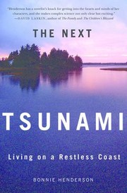 Cover of: The Next Tsunami Living On A Restless Coast