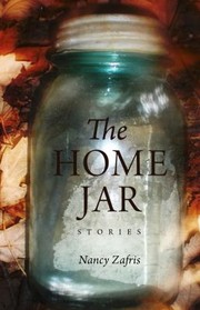 Cover of: The Home Jar Stories