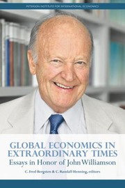 Cover of: Global Economics In Extraordinary Times Essays In Honor Of John Williamson