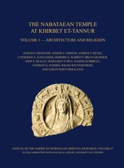 Cover of: The Nabataean Temple At Khirbet Ettannur Jordan Final Report On Nelson Gluecks 1937 Excavation