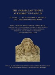 Cover of: The Nabataean Temple At Khirbet Ettannur Jordan Final Report On Nelson Gluecks 1937 Excavation