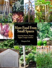 Cover of: More Food From Small Spaces