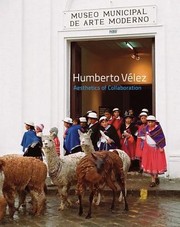 Cover of: Humberto Vlez Aesthetics Of Collaboration by 