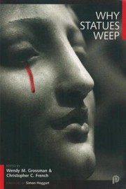 Cover of: Why Statues Weep The Best Of The Skeptic