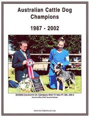 Cover of: Australian Cattle Dog Champions, 1987-2002