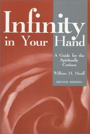 Cover of: Infinity in Your Hand: A Guide for the Spiritually Curious