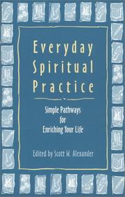 Cover of: Everyday Spiritual Practice: Simple Pathways for Enriching Your Life
