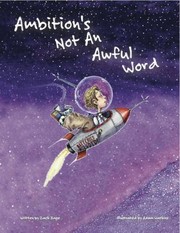 Cover of: Ambitions Not An Awful Word by 