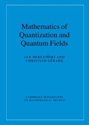 Cover of: Mathematics Of Quantization And Quantum Fields by 