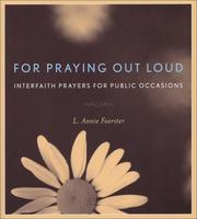 Cover of: For praying out loud by L. Annie Foerster