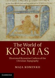 The World of Kosmas by Maja Kominko