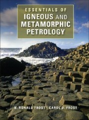 Cover of: Essentials of Igneous and Metamorphic Petrology