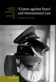 Cover of: Crimes Against Peace and International Law
            
                Cambridge Studies in International and Comparative Law by 