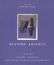 Cover of: Beyond absence: a treasury of poems, quotations, and readings on death and remembrance