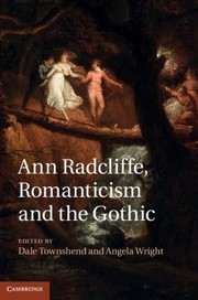 Cover of Ann Radcliffe Romanticism And The Gothic