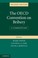 Cover of: The Oecd Convention On Bribery