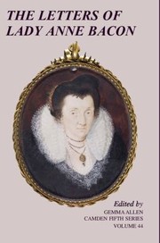 Cover of: The Letters Of Lady Anne Bacon