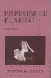 Cover of: Unfinished funeral | NiccolГІ Tucci