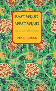 Cover of: East wind, west wind by Pearl S. Buck
