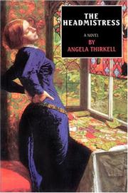 The headmistress by Angela Mackail Thirkell