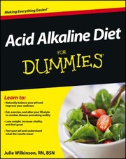 Acid Alkaline Diet For Dummies by Julie Wilkinson