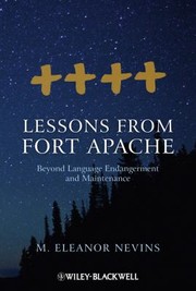 Cover of: Lessons From Fort Apache Beyond Language Endangerment And Maintenance by 