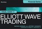Cover of: Visual Guide To Elliott Wave Trading