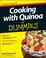 Cover of: Cooking With Quinoa For Dummies