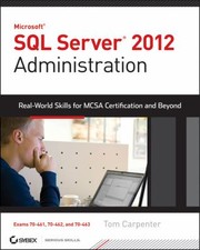 Cover of: Microsoft SQL Server 2012 Administration