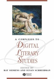 Cover of: A Companion To Digital Literary Studies by 