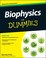 Cover of: Biophysics For Dummies