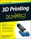 Cover of: 3d Printing For Dummies
