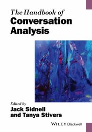 Cover of: The Handbook of Conversation Analysis Blackwell Handbooks in Linguistics